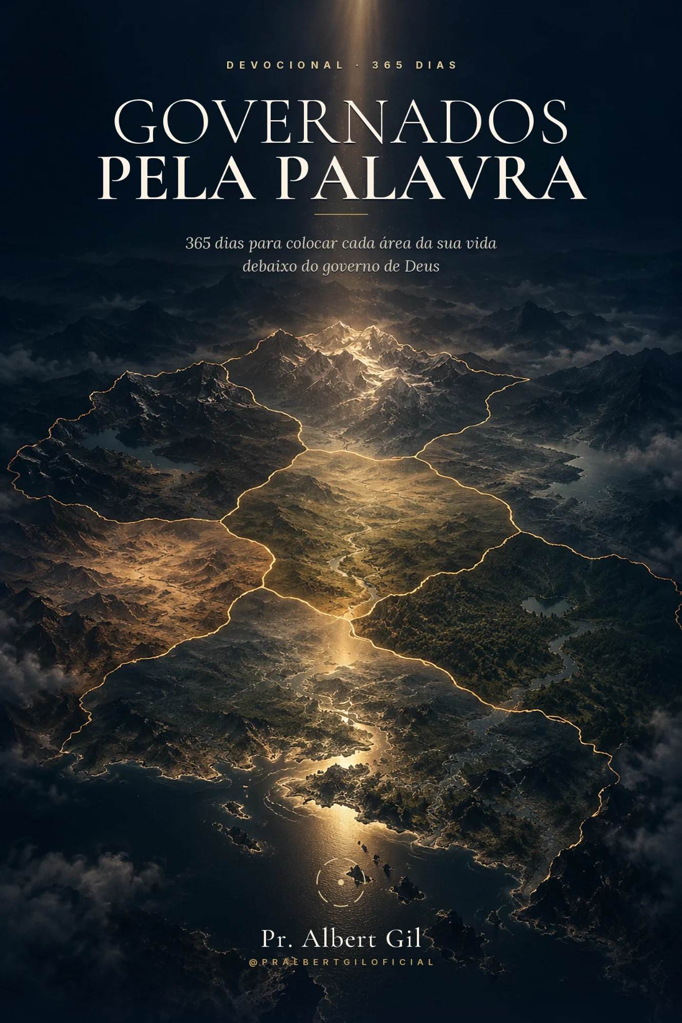 Capa do devocional Governados pela Palavra: uma paisagem de montanhas vista do alto, dividida em sete territórios por rios de luz dourada